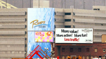The Mountaineer Gaming Resort has a billboard in front of the Rivers Casino on the North Shore.